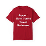 Support Black Women Owned Businesses White Text T-Shirt