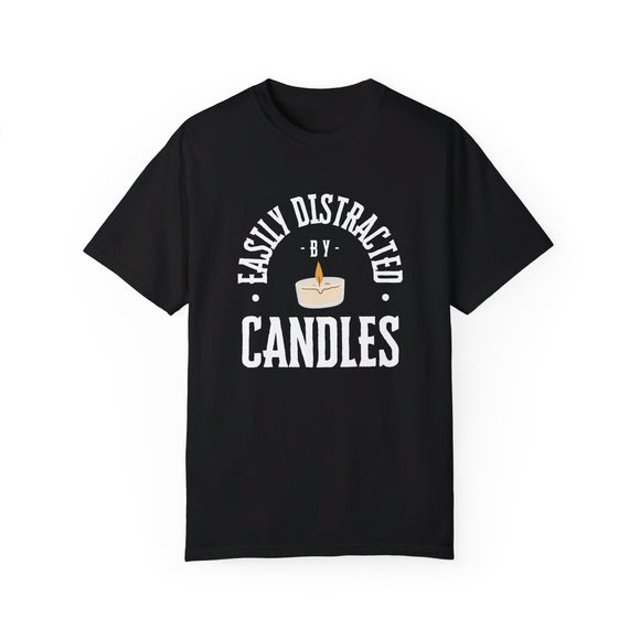 Easily Distracted By Candles T-Shirt