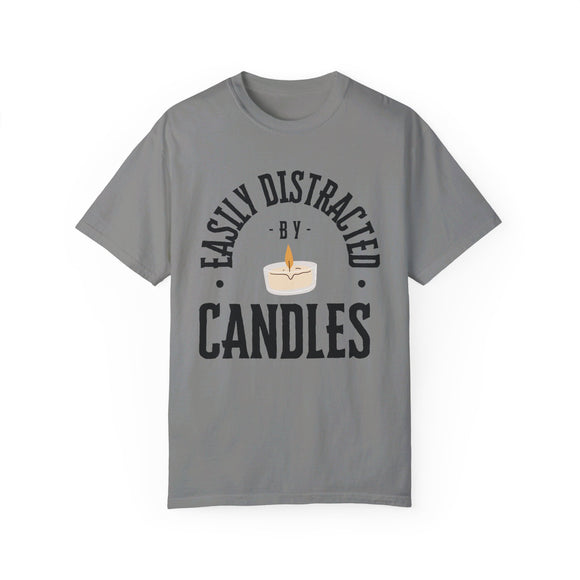 Easily Distracted By Candles T-Shirt