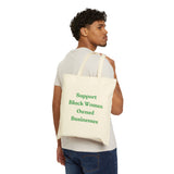 Support Black Women Owned Businesses Green Text Cotton Canvas Tote Bag