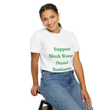 Support Black Women Owned Businesses Green Text T-Shirt