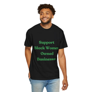 Support Black Women Owned Businesses Green Text T-Shirt