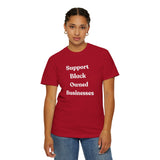 Support Black Owned Businesses White Text T-Shirt