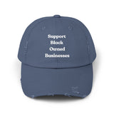 Support Black Owned Businesses White Text Distressed Cap